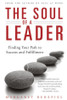 Margaret Benefiel / The Soul of A Leader (Large Paperback)