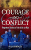 Ian Kenneally / Courage and Conflict (Large Paperback)
