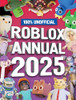 100% Unofficial Roblox Annual 2025 (Children's Coffee Table book)