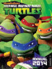 Teenage Mutant Ninja Turtles Annual 2014 (Children's Coffee Table book)