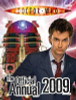 Doctor Who: The Official Annual 2009 (Children's Coffee Table book)
