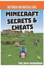 Secrets & Cheats Minecraft Unofficial Annual 2016 (Children's Coffee Table book)
