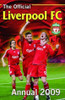 Official Liverpool FC Annual 2009 (Children's Coffee Table book)
