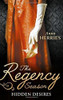 Anne Herries / The Regency Season: Hidden Desires (Large Paperback)