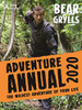 Bear Grylls Adventure Annual 2020 (Children's Coffee Table book)
