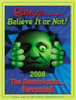 Ripley's Believe It or Not! 2008 (Children's Coffee Table book)