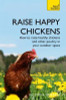 Victoria Roberts / Raise Happy Chickens (Large Paperback)
