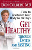 Don Colbert / Get Healthy Through Detox and Fasting (Large Paperback)