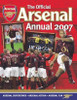 The Official Arsenal FC Annual 2007 (Children's Coffee Table book)