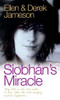 Derek Jameson / Siobhan's Miracle (Large Paperback)