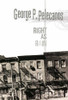 George P. Pelecanos / Right as Rain (Large Paperback)