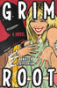 Bonnie Jo Stufflebeam / Grim Root (Large Paperback)
