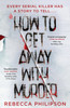 Rebecca Philipson / How to Get Away with Murder (Large Paperback)