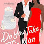 Denise Williams / Do You Take This Man  (Large Paperback)