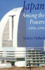 Sydney Giffard , / Japan Among the Powers, 1890-1990 (Large Paperback)