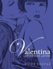 Guido Crepax / Valentina and the Magic Lantern (Coffee Table Book)