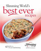 Slimming World / Slimming World's Best Ever Recipes: 40 Years of Food Optimising (Coffee Table Book)