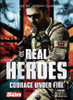 Harperpress / Real Heroes: Courage Under Fire (Coffee Table Book)