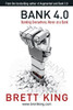 Brett King / Bank 4.0 (Hardback)