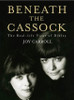 Joy Carroll / Beneath the Cassock (Hardback)