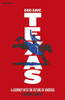 Lawrence Wright / God Save Texas (Hardback)