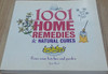 Esme Floyd / 1001 Home Remedies & Natural Cures: From Your Kitchen and Garden (Coffee Table Book)