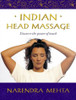 Narendra Mehta / Indian Head Massage (Coffee Table Book)
