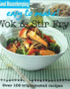 Good Housekeeping / Easy to Make! Wok and Stir-fry: Over 100 Triple-Tested Recipes (Coffee Table Book)