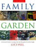 Lucy Peel / Collins Family Garden (Coffee Table Book)