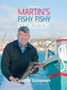 Martin Shanahan / Martin's Fishy Fishy Cookbook (Coffee Table Book)