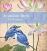 Margaret Geddes / Australian Birds: A Celebration (Coffee Table Book)