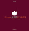 Sara Lewis / Ultimate Slow Cooker (Coffee Table Book)