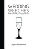 Agnes Gajewska / Wedding Speeches (Hardback)