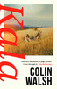 Colin Walsh / Kala (Hardback)