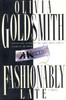 Olivia Goldsmith / Fashionably Late (Hardback)