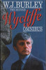 W.J. Burley / Second Wycliffe Omnibus: Wycliffe and the Last Rites / Wycliffe and the School Girls / Wycliffe and the Dead Flautist (Hardback)