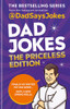 Dad Says Jokes / Dad Jokes: The Priceless Edition (Hardback)