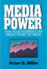 Peter G. Miller / Media Power (Hardback)