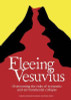 Richard Douthwaite / Fleeing Vesuvius: Overcoming the risks of economic and environmental collapse (Coffee Table Book)