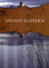 Sheila Pratschke / Annaghmakerrig (Coffee Table Book)