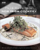 Paul Rankin / New Irish Cookery: 140 New and Traditional Recipes Using the Best Produce from Ireland (Coffee Table Book)