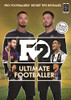 Billy Wingrove / F2: Ultimate Footballer: Pro Footballers' Secret Tips Revealed (Coffee Table Book)