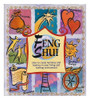 Belinda Henwood / Feng Shui, How to Create Harmony and Balance in Your Living and Working Environment (Coffee Table Book)