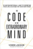 Vishen Lakhiani / The Code of the Extraordinary Mind (Hardback)
