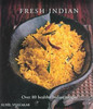 Sunil Vijayakar / Fresh Indian (Coffee Table Book)