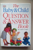 Carol Cooper / The Baby and Child Question and Answer Book (Coffee Table Book)