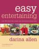 Darina Allen / Easy Entertaining : Over 250 Stress-Free Recipes and Sensational Stylling Ideas (Coffee Table Book)