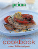 Katie Rogers / Prima: The Quick and Easy Cookbook: Over 250 Recipes (Coffee Table Book)