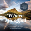 Cora Guinnane / Where I Find God (Coffee Table Book)