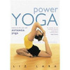 Liz Lark / POWER YOGA: CONNECT TO THE CORE WITH ASTANGA YOGA (Coffee Table Book)